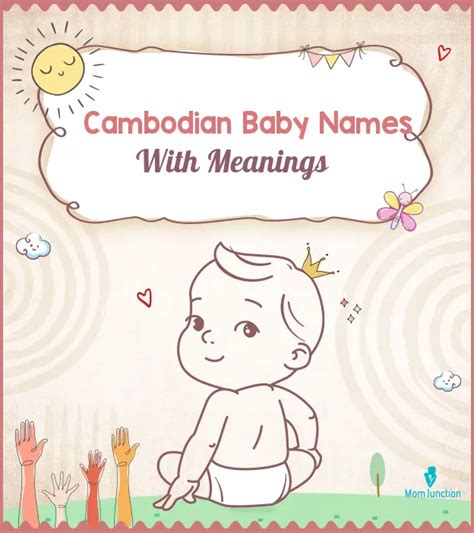 179 Cambodian Baby Names With Meanings .